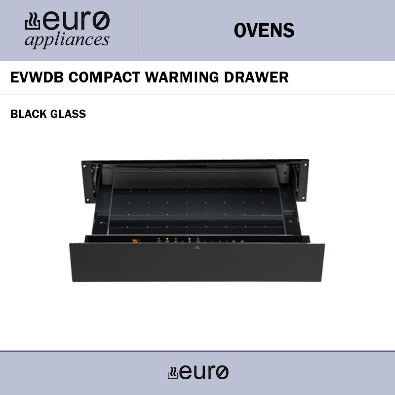 EURO EVWDB COMPACT WARMING DRAWER BLACK GLASS