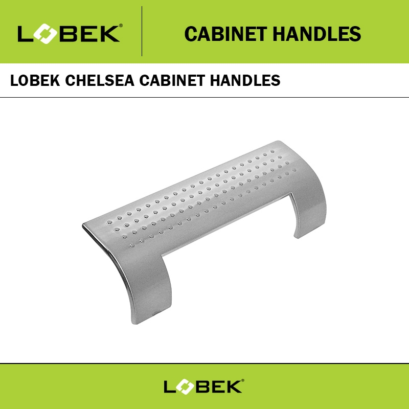 LOBEK CHELSEA CABINET HANDLES