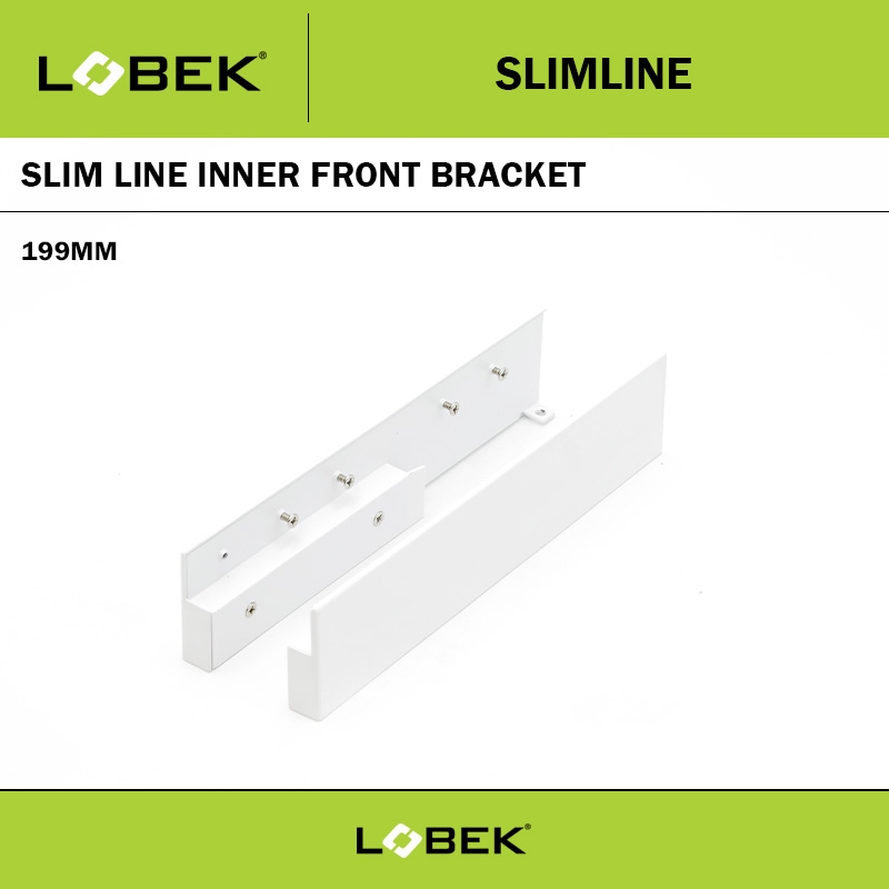 LOBEK SLIM LINE INNER FRONT BRACKET (199MM) WHITE