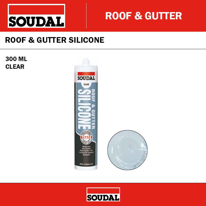 SOUDAL 127779 ROOF & GUTTER SILICONE - CLEAR - 300ML